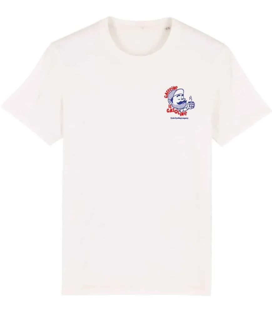 Çois Cycling Legac Caffeine is Gasoline T-Shirt